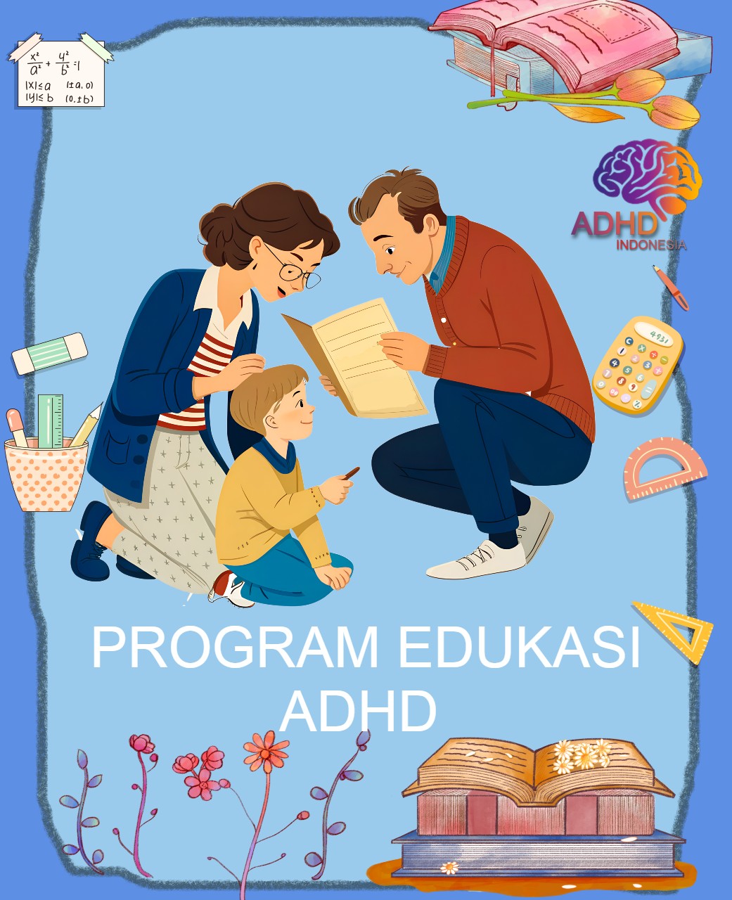 Program ADHD Indonesia Kota Yogyakarta Edukasi Dini ADHD untuk Orang Tua